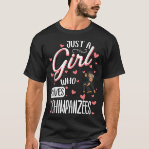 T-shirt Juste Une Fille Qui Aime Les Chimpanzés Drôle Chim