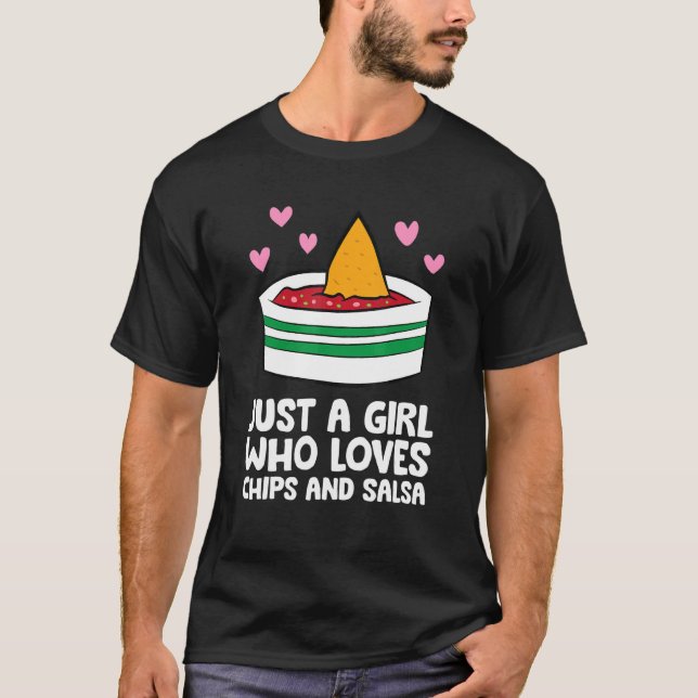 T-shirt Juste une fille qui aime les chips et la salsa (Devant)