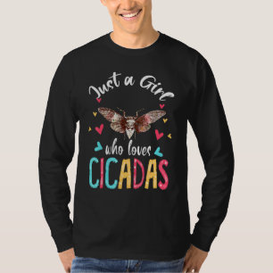 T-shirt Juste Une Fille Qui Aime Les Cicadas Qui Correspon