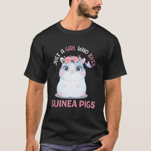 T-shirt Juste Une Fille Qui Aime Les Cochons De Guinée Cav