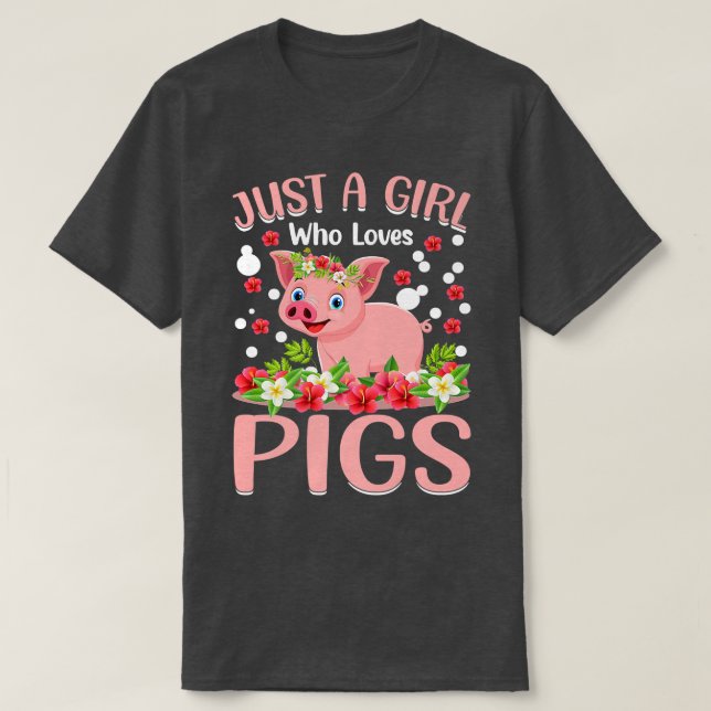 T-shirt Juste Une Fille Qui Aime Les Cochons Oreille Migno (Design devant)
