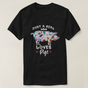 T-shirt Juste une fille qui aime les cochons T shirt Dons
