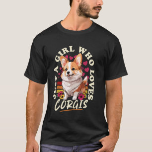 T-shirt Juste Une Fille Qui Aime Les Corgis Femmes Filles