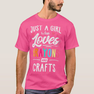 T-shirt Juste Une Fille Qui Aime Les Crayons Et L'Artisana
