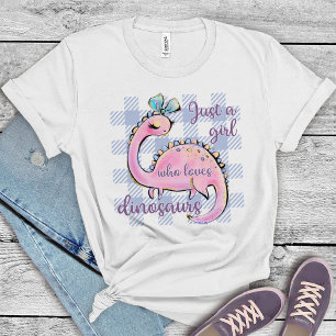 T-shirt Juste une fille qui aime les dinosaures
