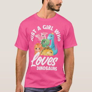 T-shirt Juste Une Fille Qui Aime Les Dinosaures Dino Fille