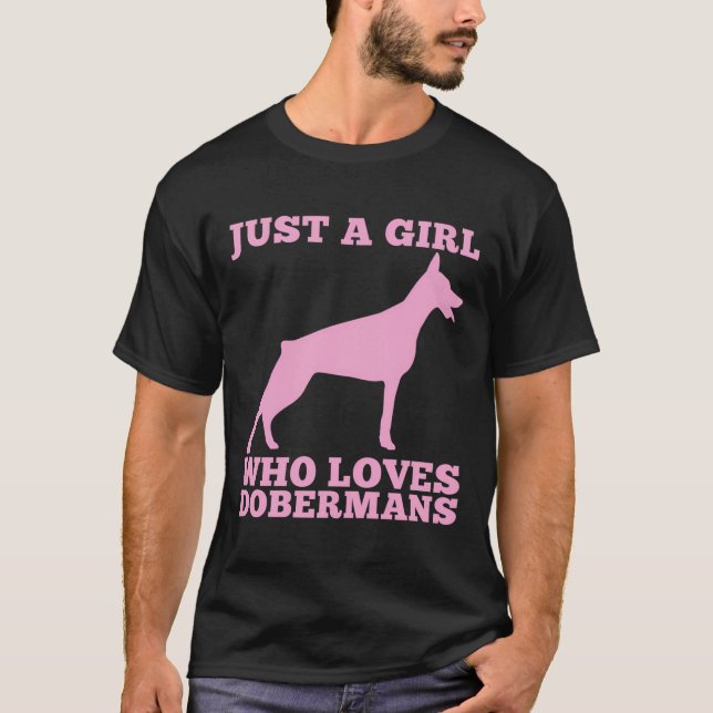 T-shirt Juste Une Fille Qui Aime Les Dobermans (Devant)