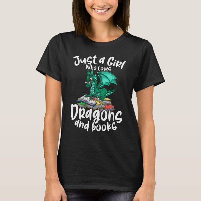 T-shirt Juste Une Fille Qui Aime Les Dragons Et Les Livres (Devant)