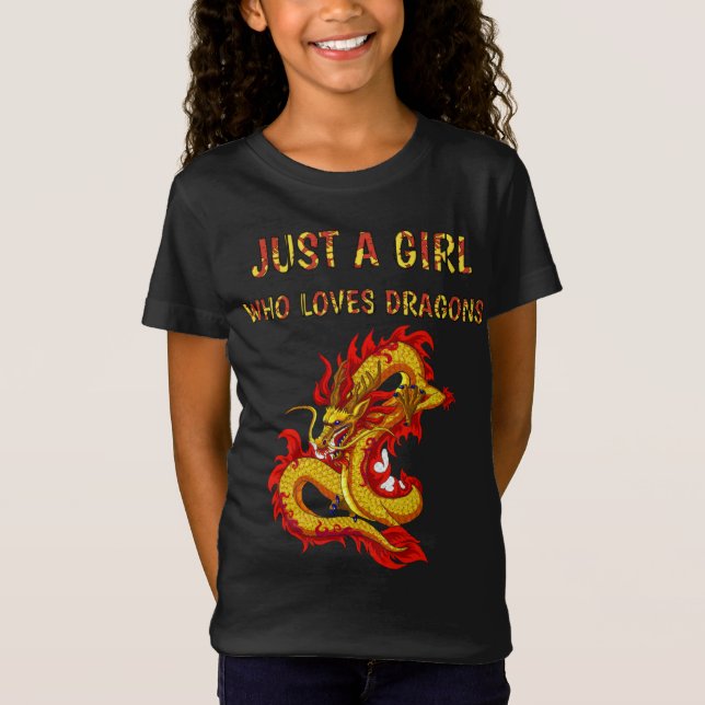 T-Shirt Juste une fille qui aime les dragons, le design de (Devant)