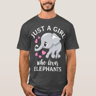 T-shirt Juste une fille qui aime les éléphants