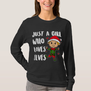 T-shirt Juste Une Fille Qui Aime Les Elfes Mignonnes Elfes