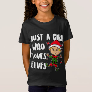 T-Shirt Juste Une Fille Qui Aime Les Elfes Mignonnes Elfes
