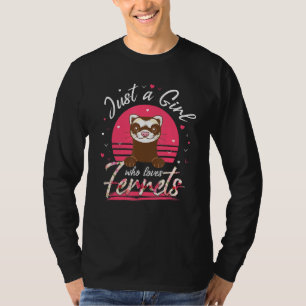 T-shirt Juste Une Fille Qui Aime Les Ferrets Ferret