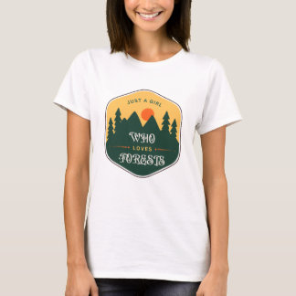 T-shirt Juste une fille qui aime les forêts - Inspiré par