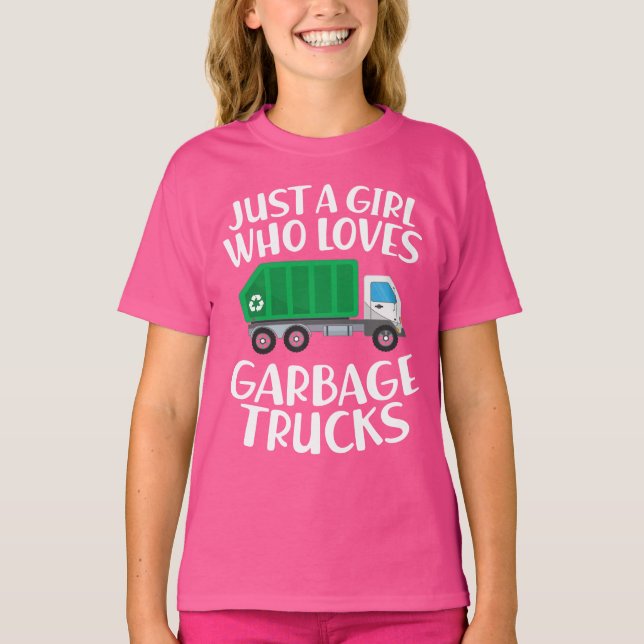 T-shirt Juste Une Fille Qui Aime Les Garbage Trucks (Devant)