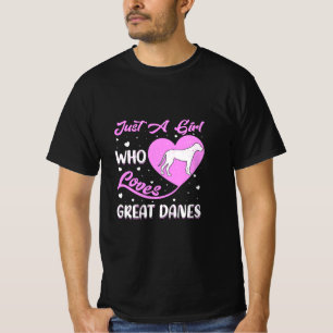 T-shirt Juste une fille qui aime les grands Danois / Amour