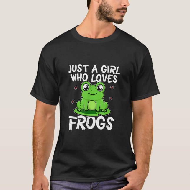 T-shirt Juste une fille qui aime les grenouilles | Cadeau  (Devant)