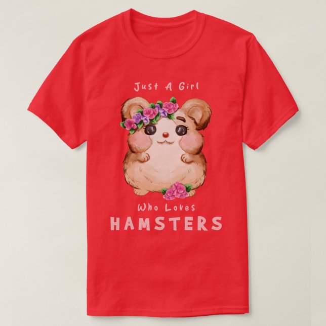 T-shirt Juste Une Fille Qui Aime Les Hamsters (Design devant)