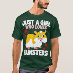 T-shirt Juste Une Fille Qui Aime Les Hamsters I Les Enfant