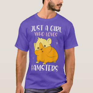 T-shirt Juste Une Fille Qui Aime Les Hamsters I Les Enfant