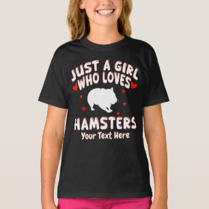 T-shirt Juste Une Fille Qui Aime Les Hamsters Personnalisé