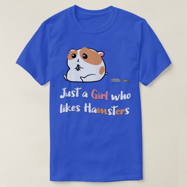 T-shirt Juste une fille qui aime les hamsters vêtements fe (Design devant)