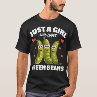 T-shirt Juste Une Fille Qui Aime Les Haricots Verts Amoure