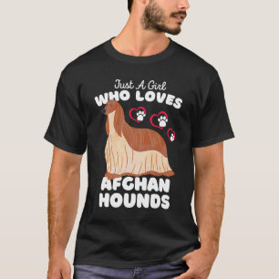 T-shirt Juste Une Fille Qui Aime Les Hounds Afghans Mignon