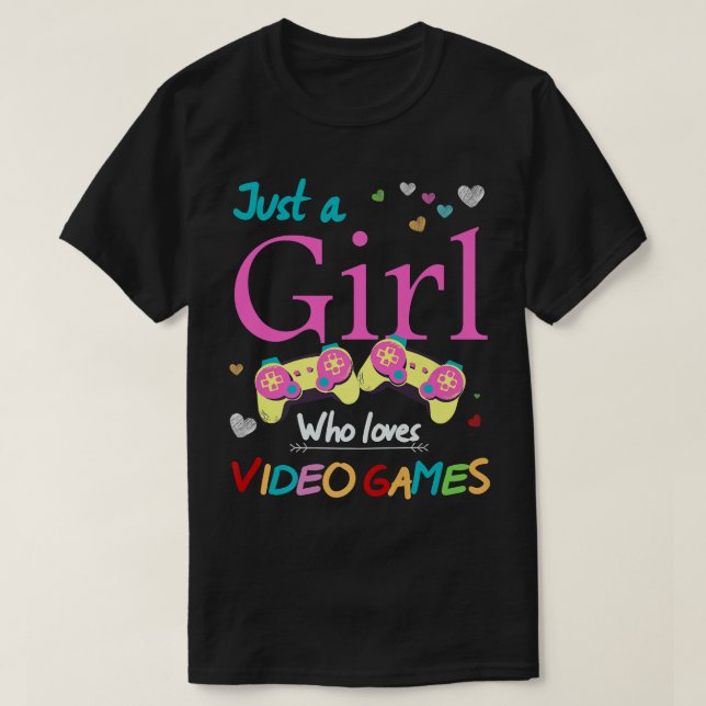 T-shirt Juste Une Fille Qui Aime Les Jeux Vidéos Amusants  (Design devant)