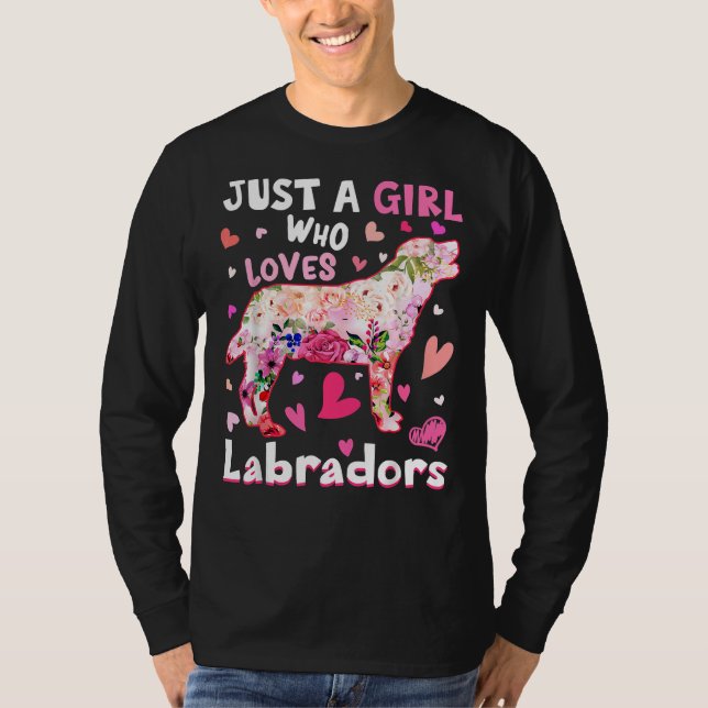 T-shirt Juste Une Fille Qui Aime Les Labradors Chien Flowe (Devant)