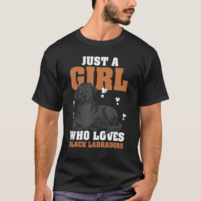 T-shirt Juste Une Fille Qui Aime Les Labradors Noirs Chien (Devant)