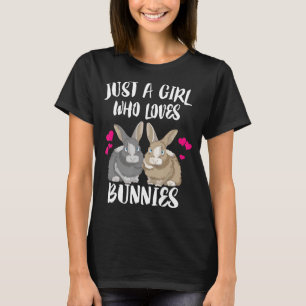 T-shirt Juste Une Fille Qui Aime Les Lapins   Bunny Lover