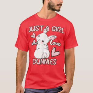 T-shirt Juste Une Fille Qui Aime Les Lapins Mignonnes Lapi