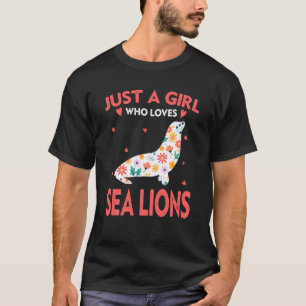 T-shirt Juste Une Fille Qui Aime Les Lions De Mer À De Mig