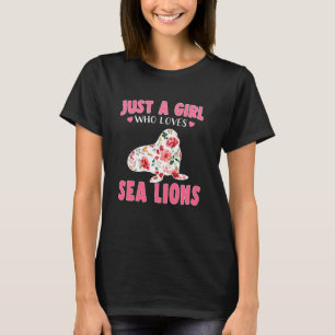 T-shirt Juste Une Fille Qui Aime Les Lions De Mer Et Les A