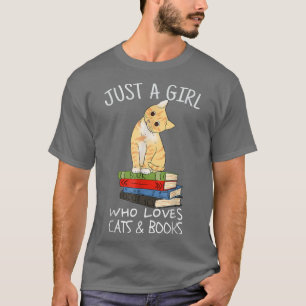 T-shirt Juste Une Fille Qui Aime Les Livres Et Les Chats L