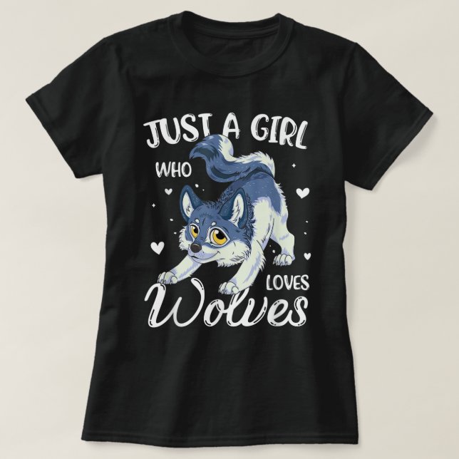 T-shirt Juste une fille qui aime les loups (Design devant)