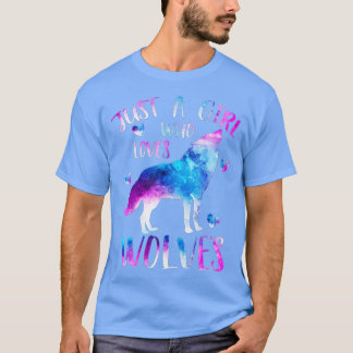 T-shirt Juste une fille qui aime les loups Aquarelle Loup 