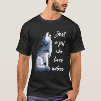 T-shirt Juste Une Fille Qui Aime Les Loups Drôle Les Femme