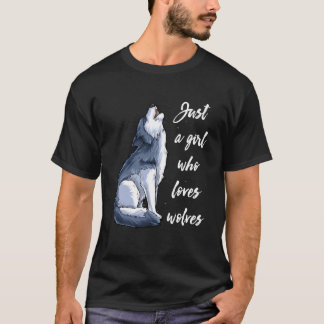 T-shirt Juste Une Fille Qui Aime Les Loups Drôle Les Femme