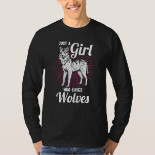 T-shirt Juste Une Fille Qui Aime Les Loups Faune Animal Wo
