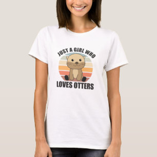T-shirt Juste une fille qui aime les loutres - jolie loutr