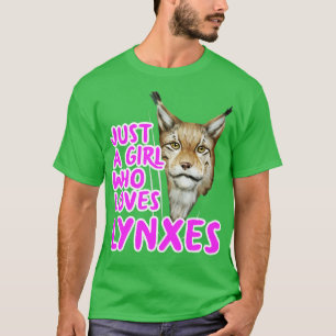 T-shirt Juste Une Fille Qui Aime Les Lynxes