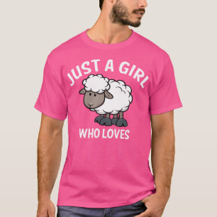 T-shirt Juste Une Fille Qui Aime Les Moutons Je Mignonne L