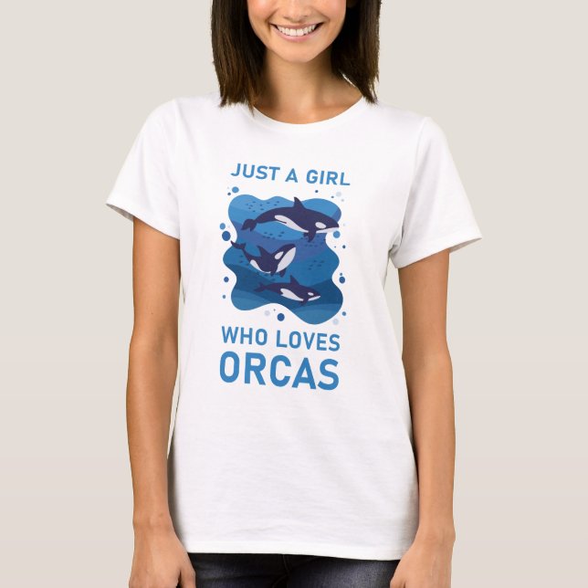 T-shirt Juste Une Fille Qui Aime Les Orques Drôle Orca (Devant)