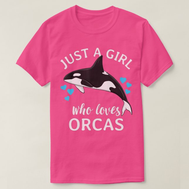 T-shirt Juste Une Fille Qui Aime Les Orques Tueurs Baleine (Design devant)