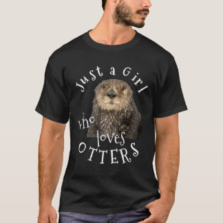 T-shirt Juste Une Fille Qui Aime Les Otters De Mignons Cad