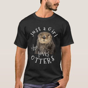T-shirt Juste Une Fille Qui Aime Les Otters De Mignons Cad