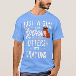 T-shirt Juste Une Fille Qui Aime Les Otters Et Crayons Cad
