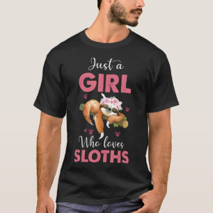 T-shirt Juste Une Fille Qui Aime Les Paresseux Drôle De Ca